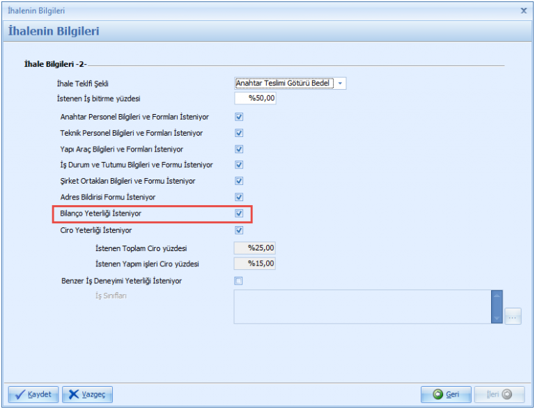 Yapım İşlerinde Bilanço Yeterliği - İhale Bilgileri